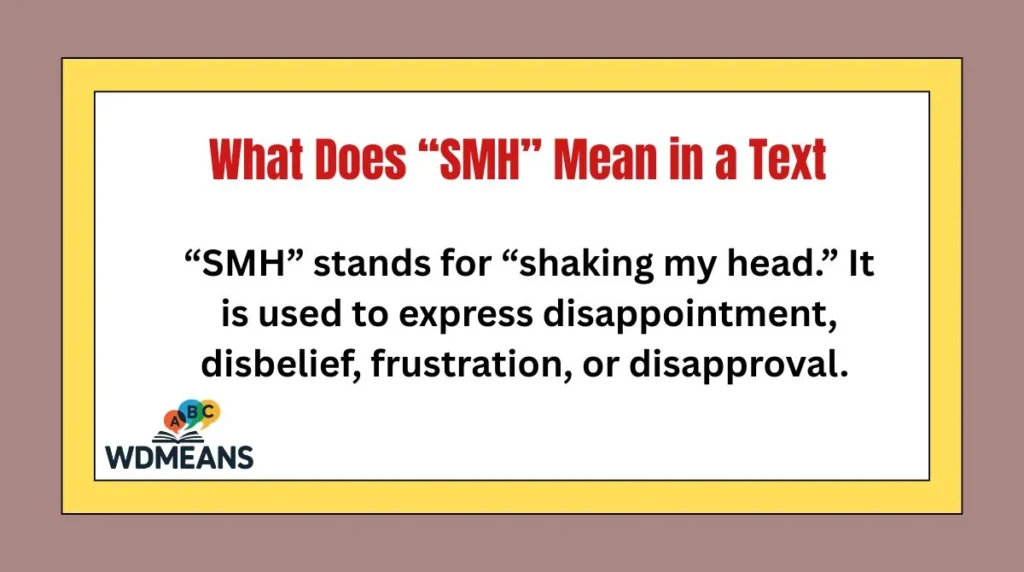 What Does “SMH” Mean in a Text