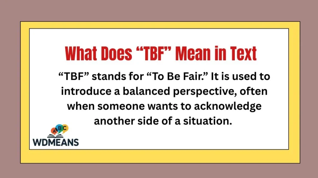 What Does “TBF” Mean in Text