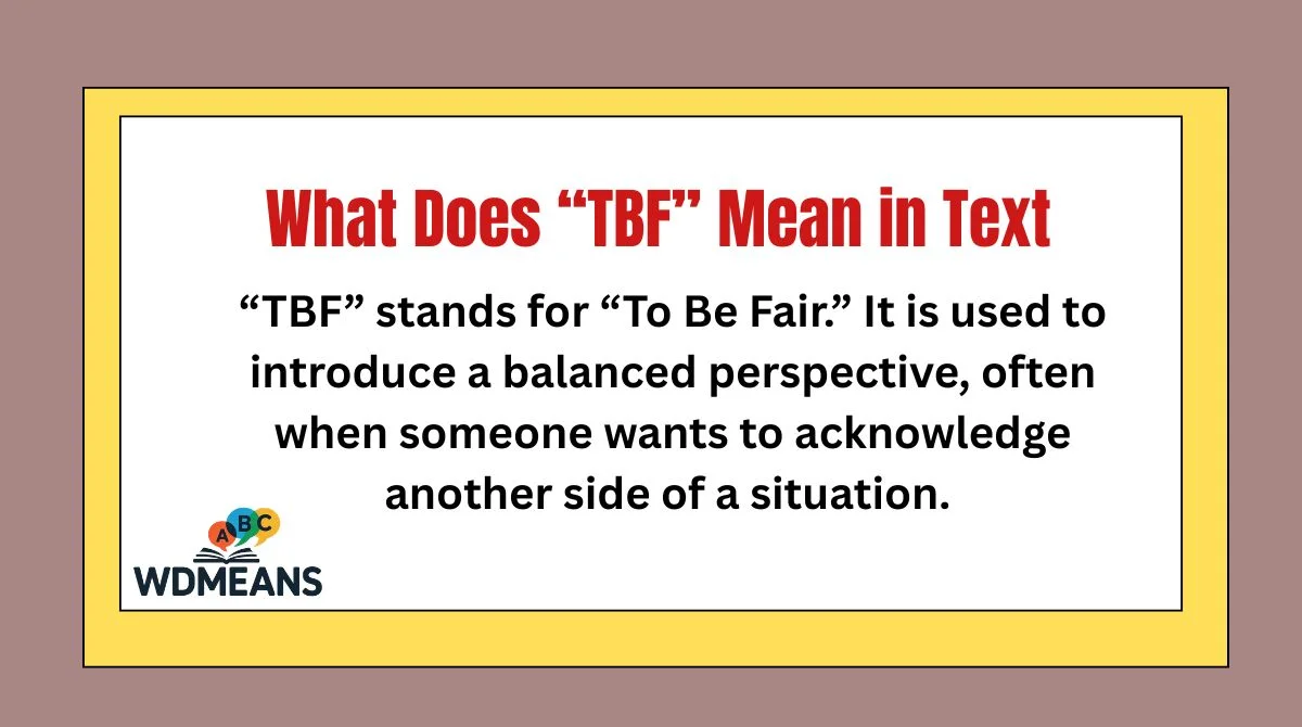 What Does “TBF” Mean in Text