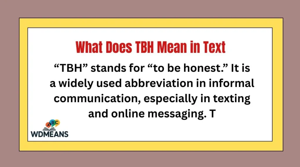 What Does TBH Mean in Text