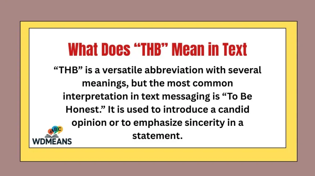 What Does “THB” Mean in Text