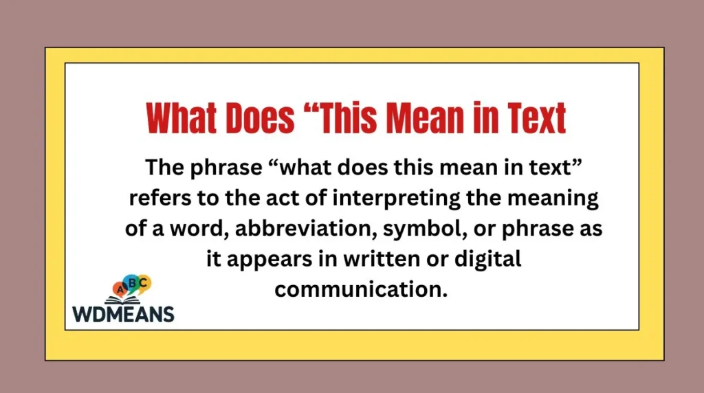 What Does “This Mean in Text