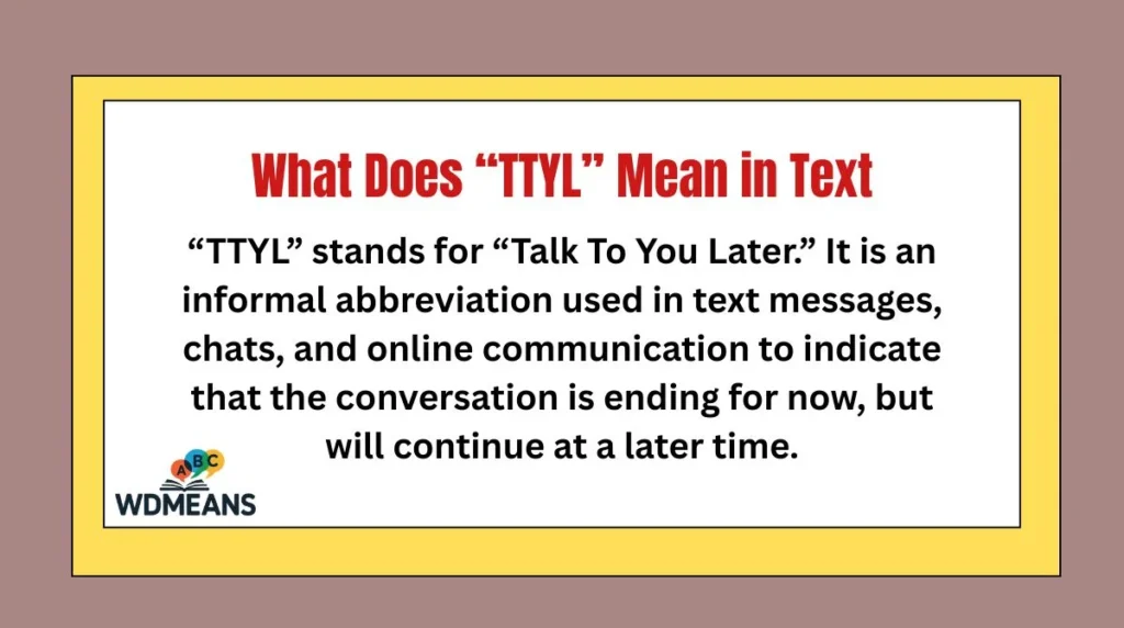 What Does “TTYL” Mean in Text