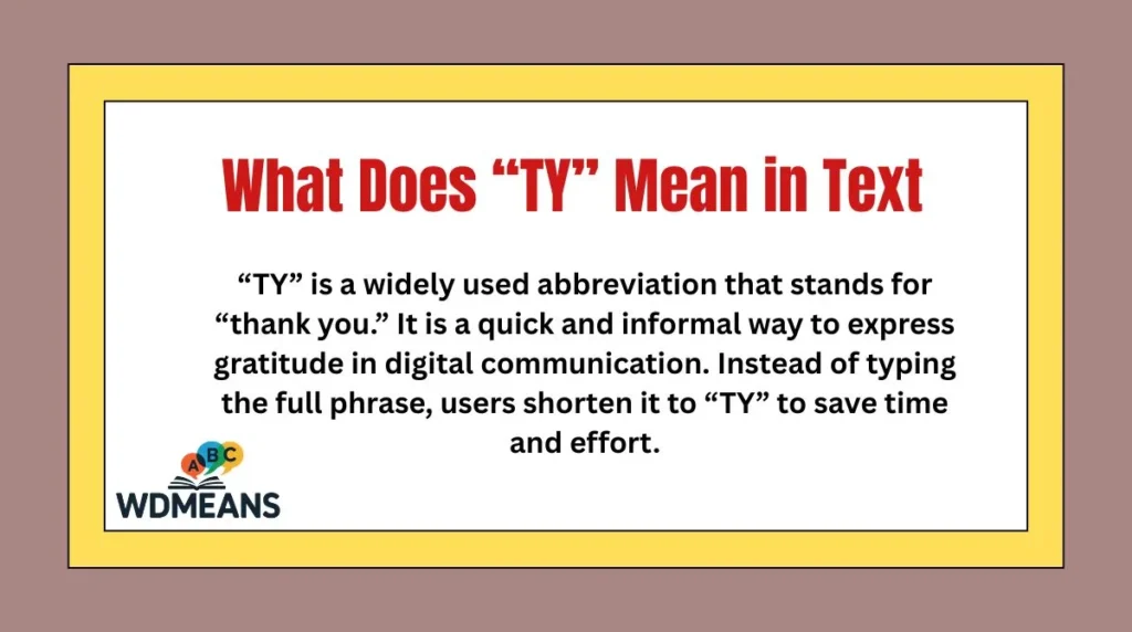 What Does “TY” Mean in Text