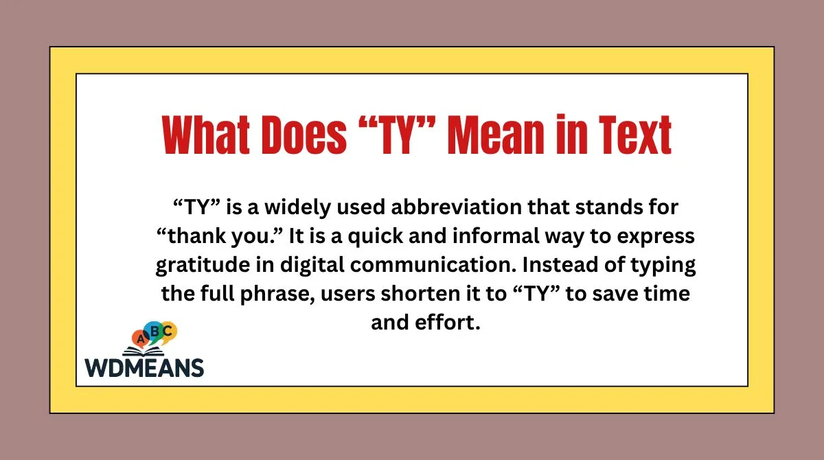 What Does “TY” Mean in Text