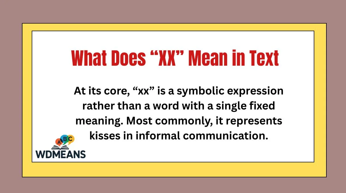 What Does “XX” Mean in Text