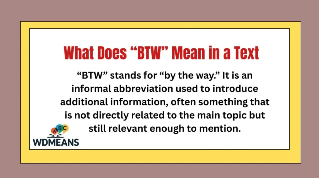 What Does “BTW” Mean in a Text