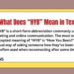 What Does “HYB” Mean in Text