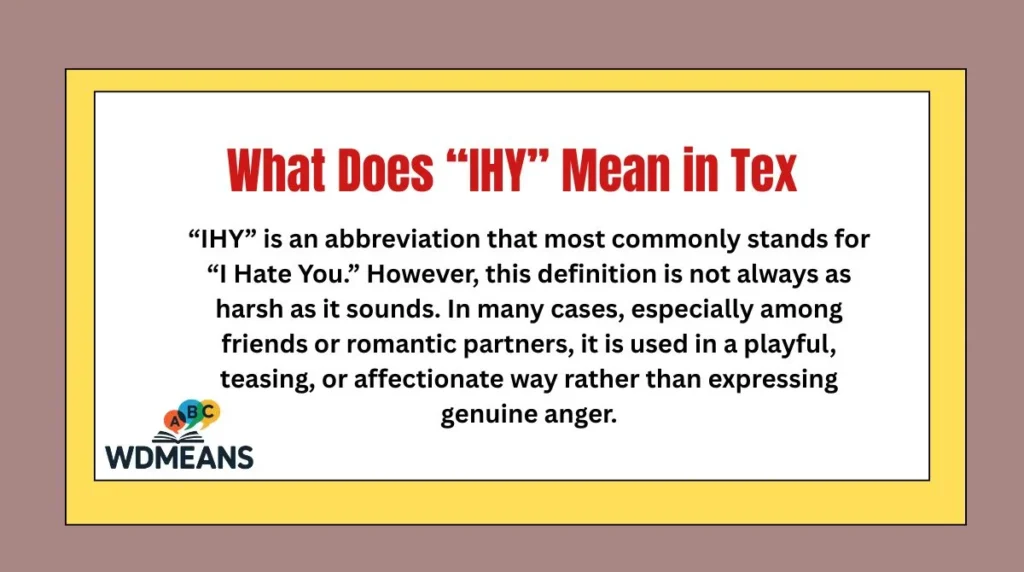 What Does “IHY” Mean in Text