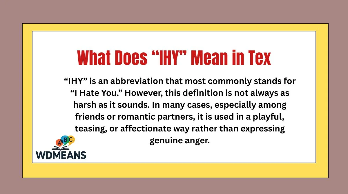 What Does “IHY” Mean in Text