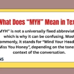 What Does “MYH” Mean in Text