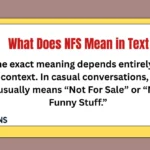 What Does NFS Mean in Text