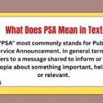 What Does PSA Mean in Text