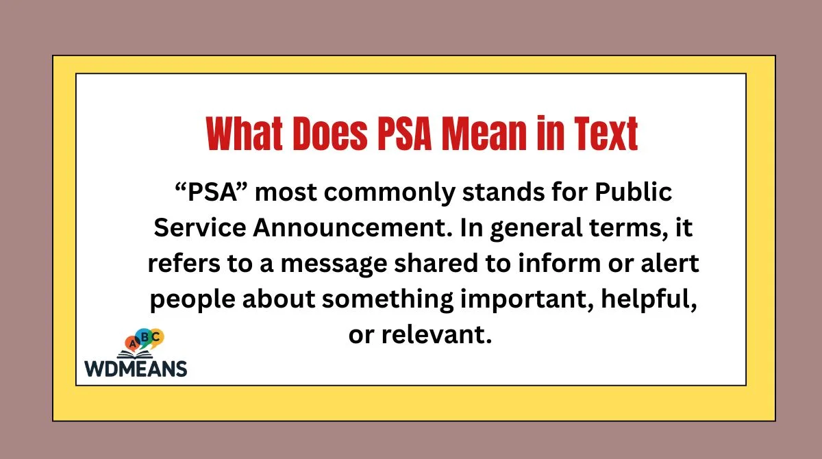 What Does PSA Mean in Text
