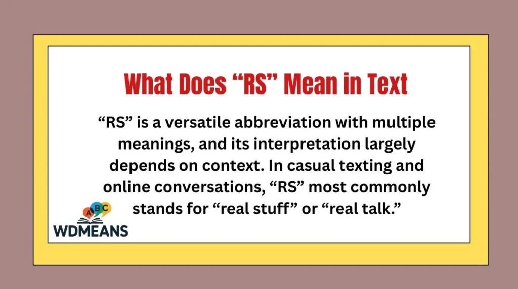 What Does “RS” Mean in Text