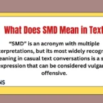 What Does SMD Mean in Text