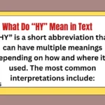 What Do “HY” Mean in Text