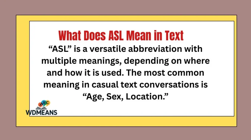 What Does ASL Mean in Text