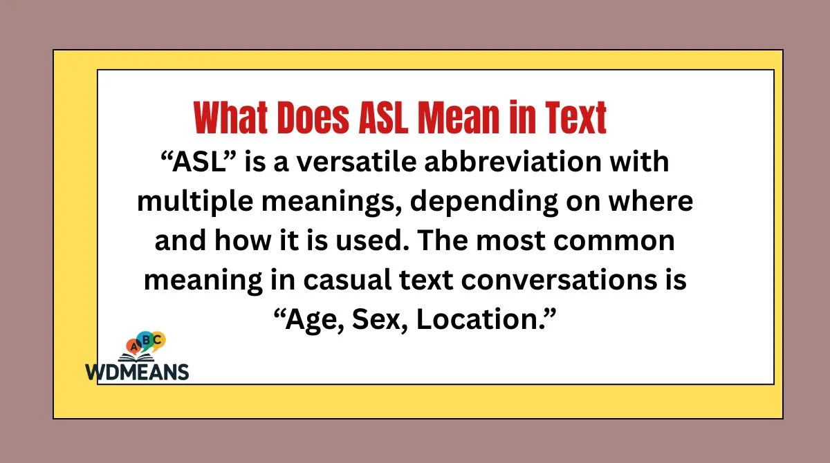 What Does ASL Mean in Text