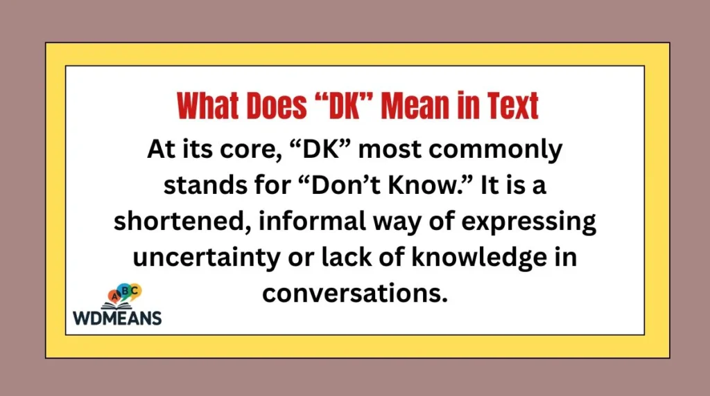 What Does “DK” Mean in Text