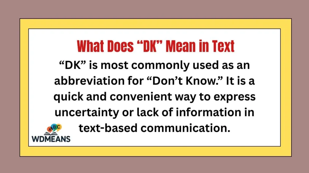 What Does “DK” Mean in Text