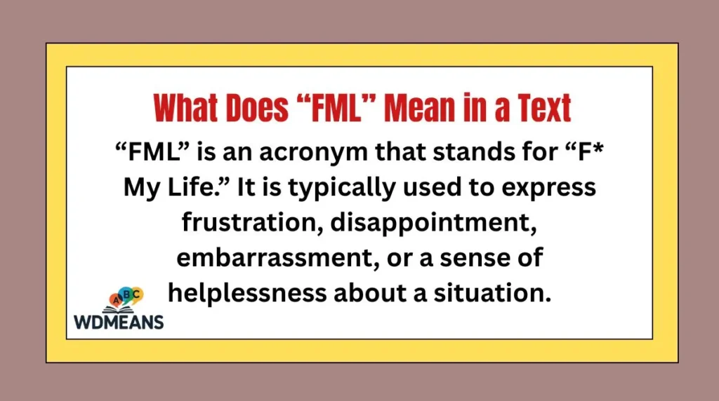 What Does “FML” Mean in a Text