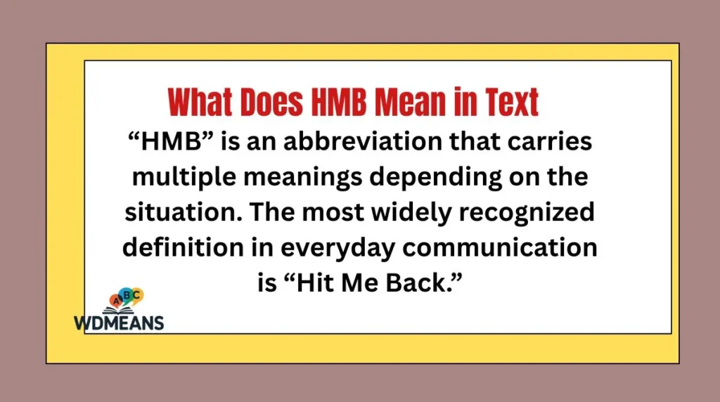What Does HMB Mean in Text