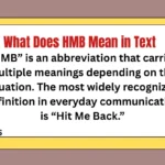 What Does HMB Mean in Text