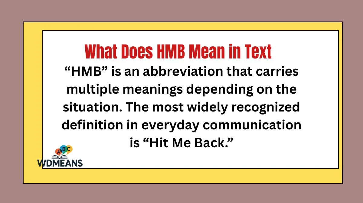 What Does HMB Mean in Text