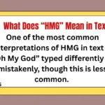 What Does “HMG” Mean in Text