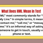What Does HML Mean in Text