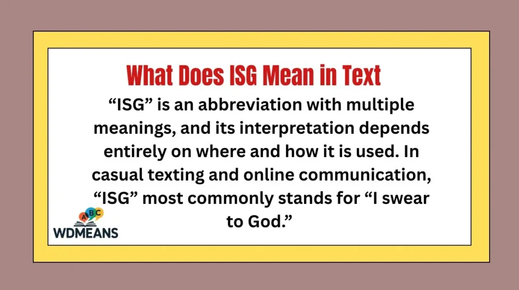 What Does ISG Mean in Text