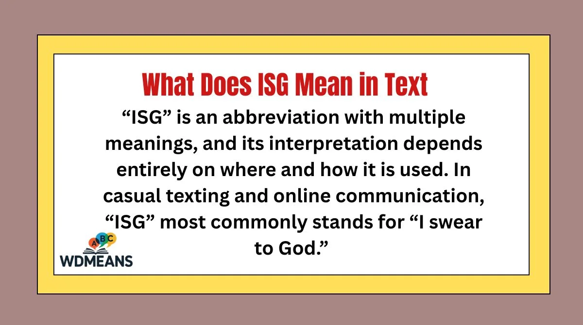 What Does ISG Mean in Text
