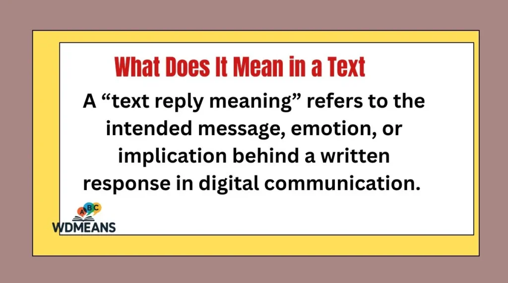 What Does It Mean in a Text