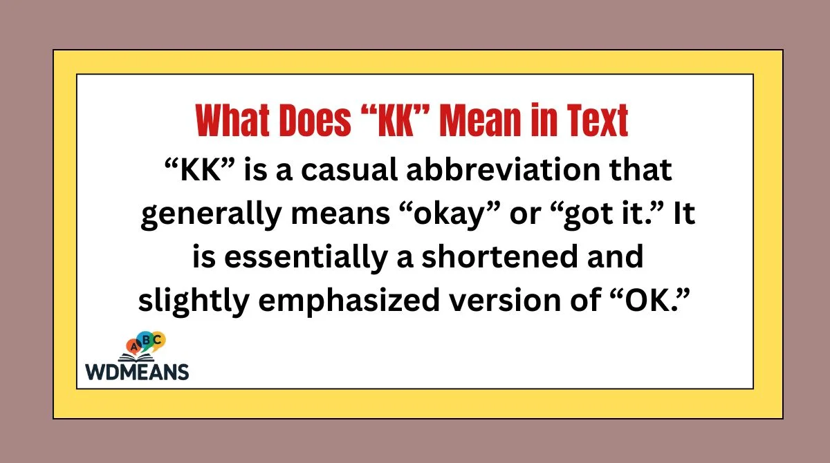 What Does “KK” Mean in Text
