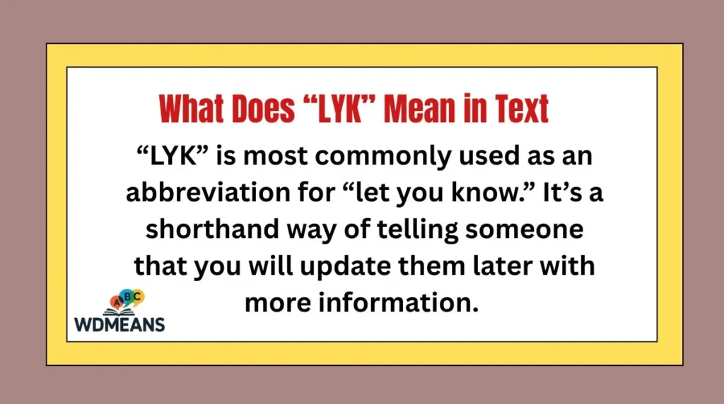 What Does “LYK” Mean in Text