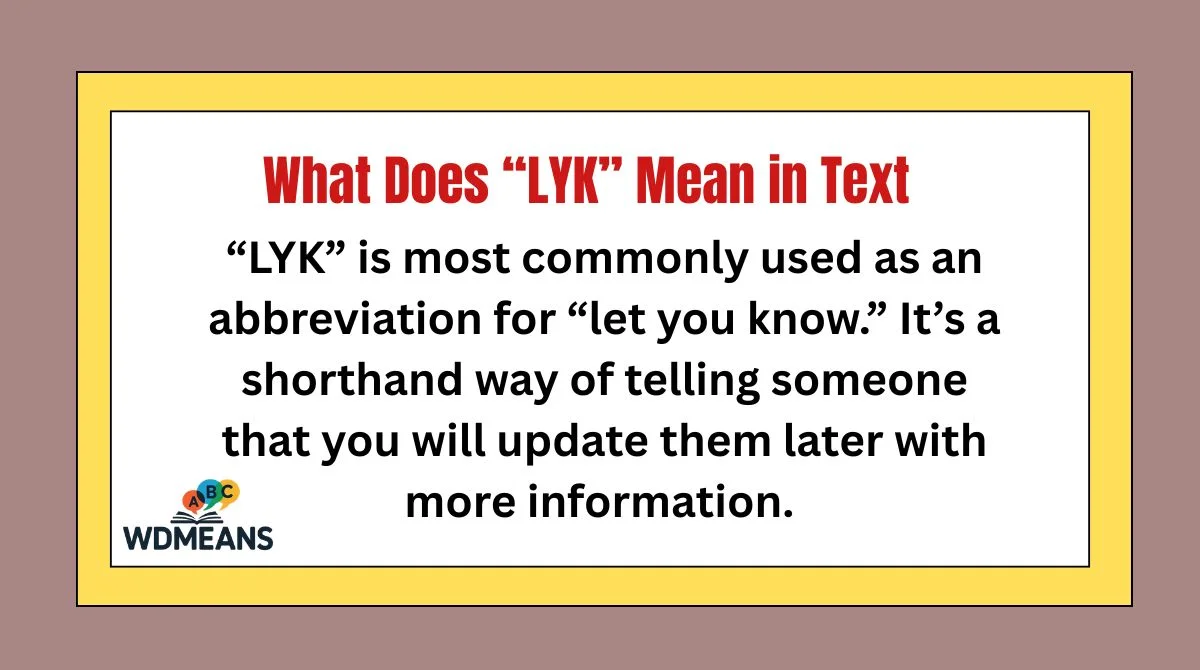 What Does “LYK” Mean in Text