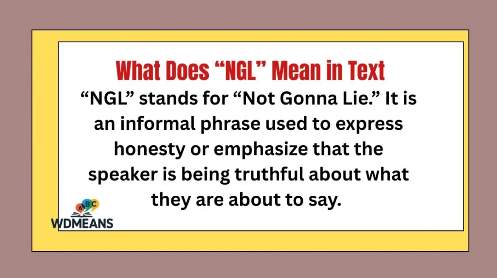 What Does “NGL” Mean in Text