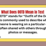 what-does-ootd-mean-in-text