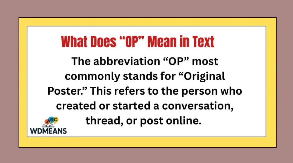 What Does “OP” Mean in Text