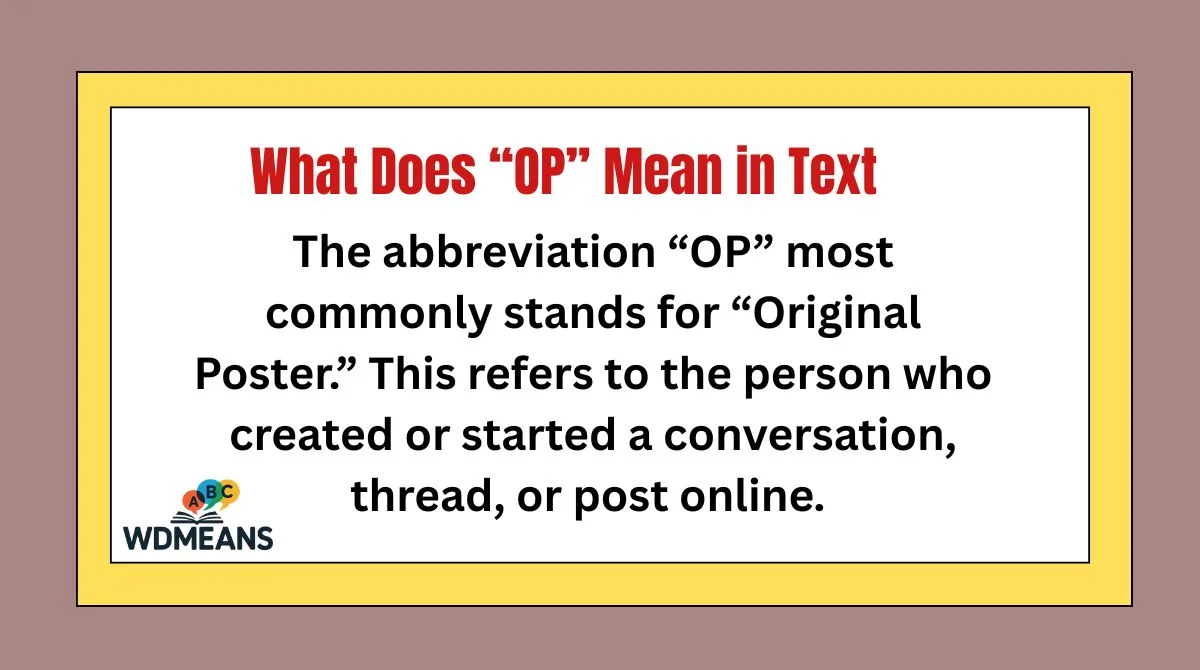 What Does “OP” Mean in Text