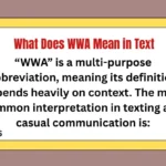 What Does WWA Mean in Text