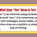 What Does “Yhu” Mean in Text