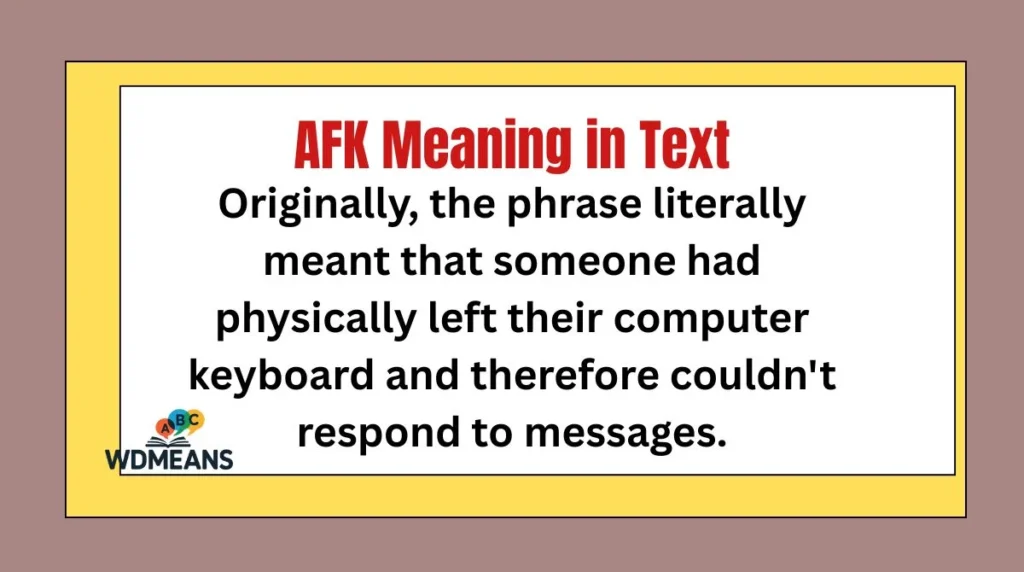 AFK Meaning in Text
