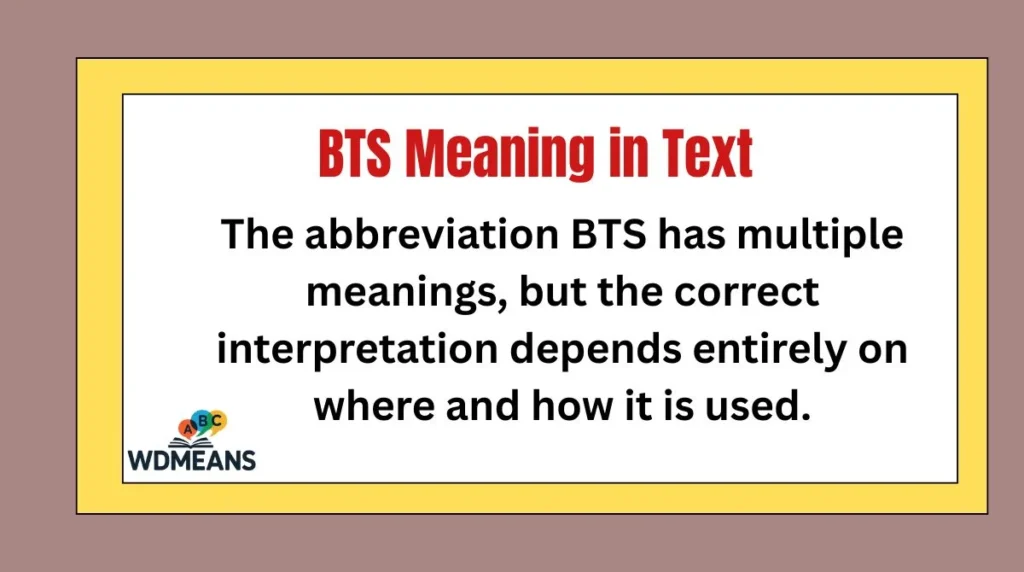 BTS Meaning in Text