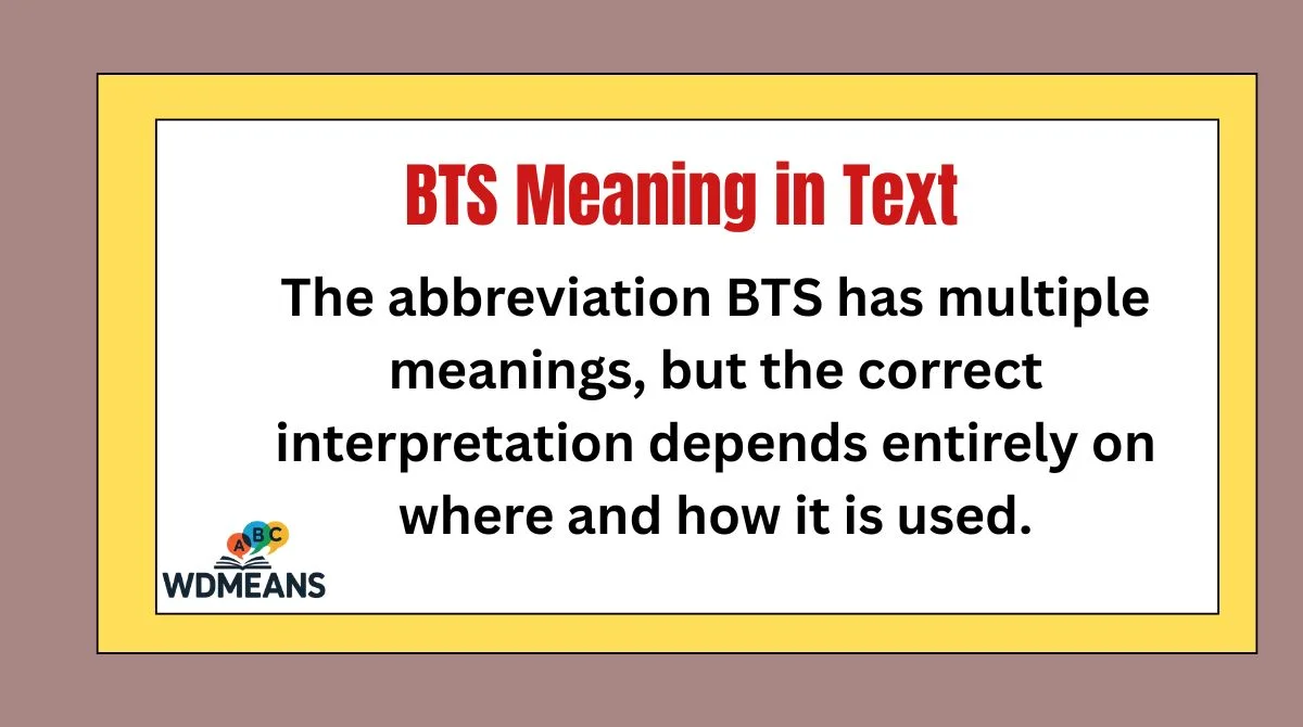 BTS Meaning in Text