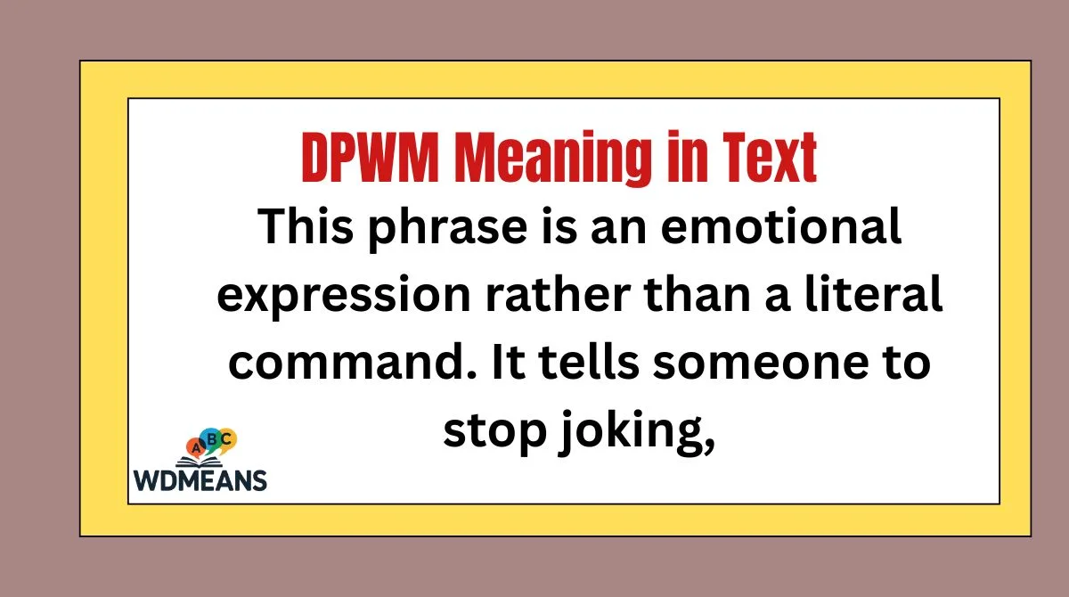 DPWM Meaning in Text