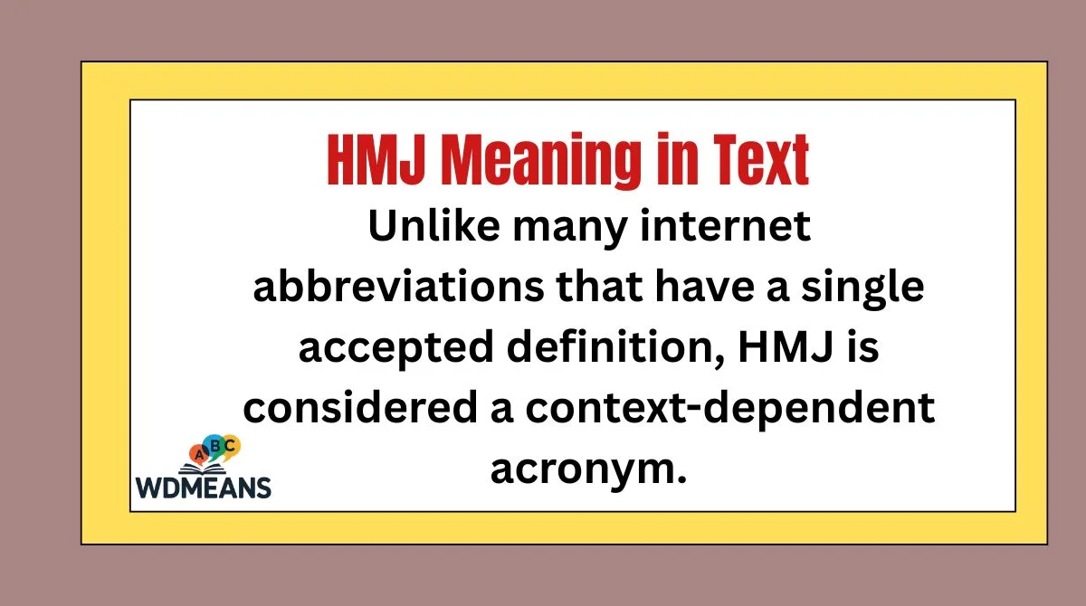 HMJ Meaning in Text