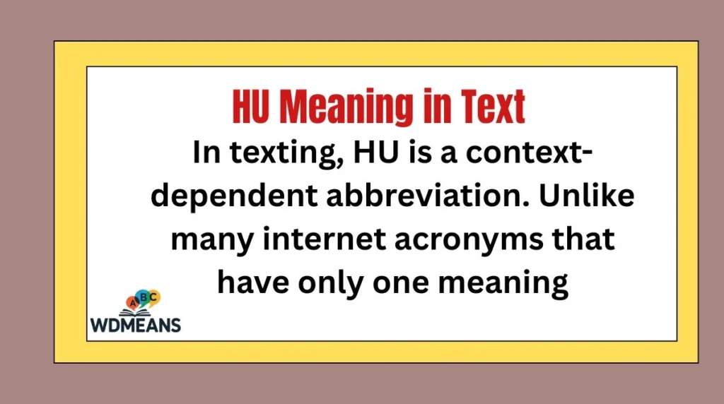 HU Meaning in Text