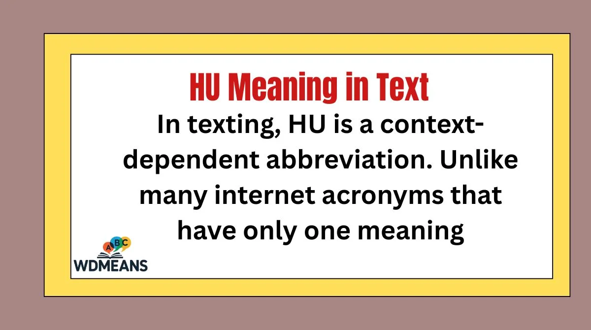 HU Meaning in Text